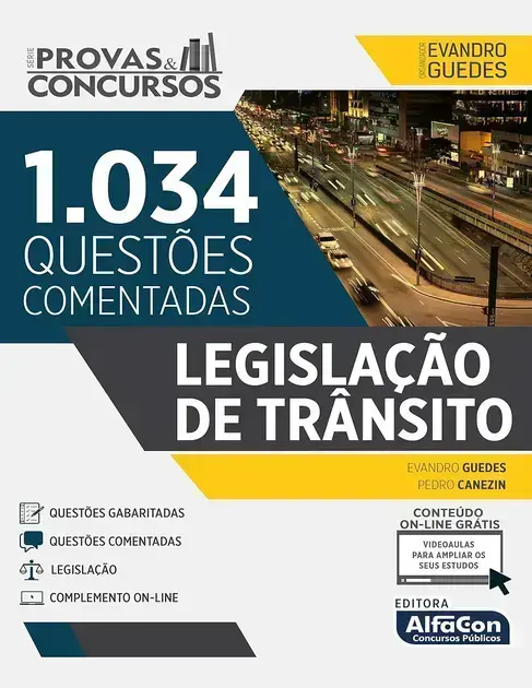 1. Legislação de Trânsito: Série Provas e Concursos: 10 - AlfaCon